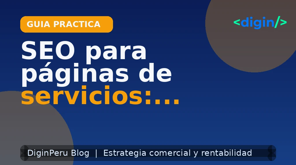SEO para páginas de servicios: estructura ideal 2026