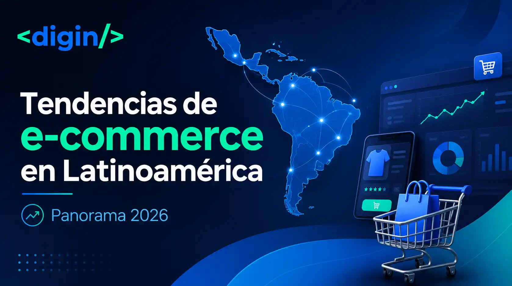 Tendencias de e-commerce en Latinoamérica 2026
